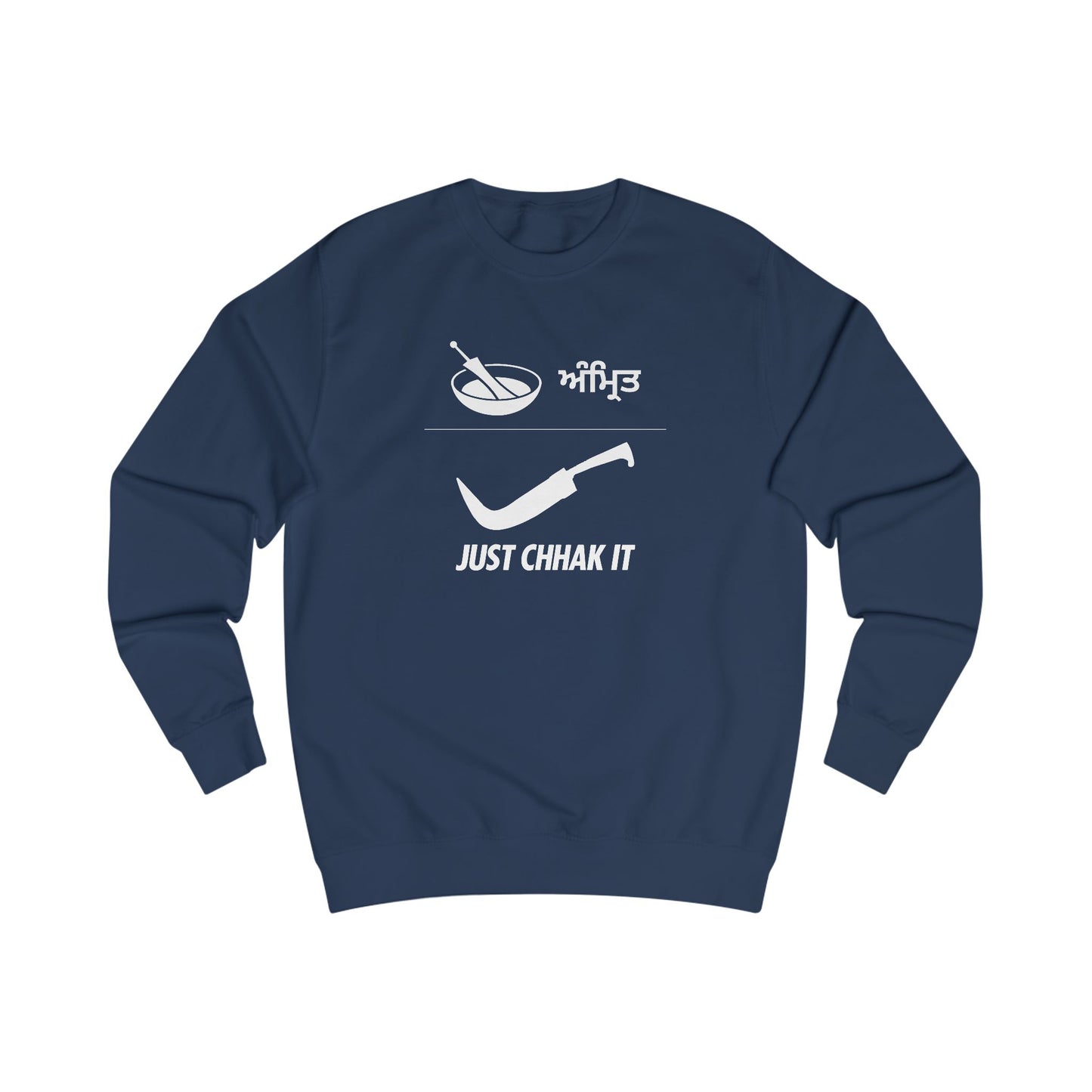 Just Chhak It Sweatshirt