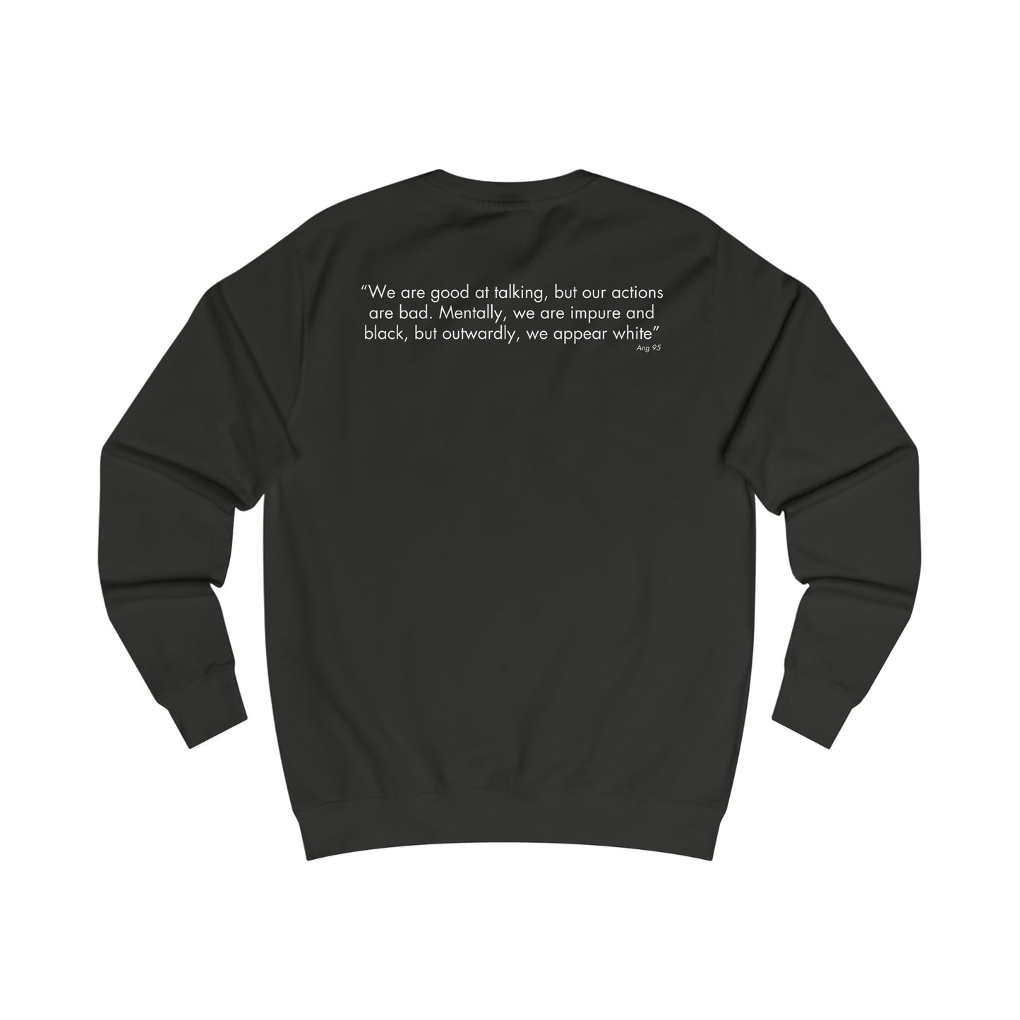 My Spirituality Talk vs Action Sweatshirt