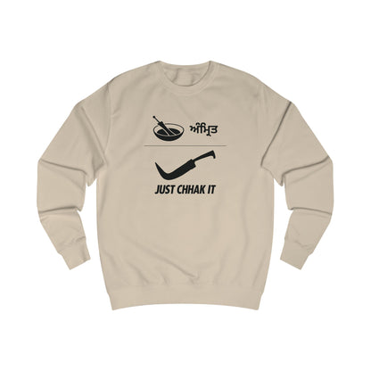 Just Chhak It Sweatshirt