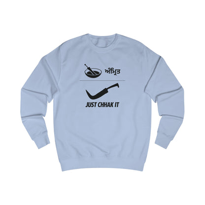 Just Chhak It Sweatshirt