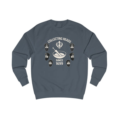 The Call for Heads Sweatshirt