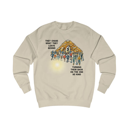 Transient Wealth vs Divine Light Sweatshirt