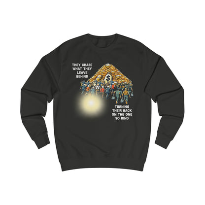 Transient Wealth vs Divine Light Sweatshirt