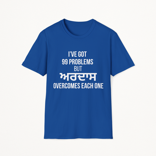 Ardaas: The Answer to 99 Problems